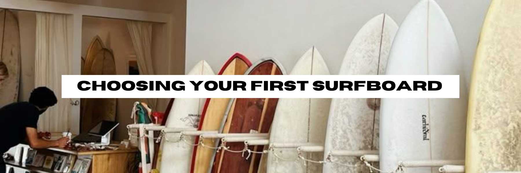 Choosing Your First Surfboard